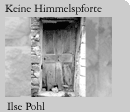 Foto: Tür aus dem Lyrikband Keine Himmelspforte von Ilse Pohl