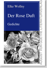 Foto: Cover: Der Rose Duft